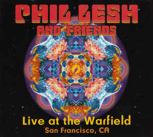 PHIL LESH & FRIENDS
