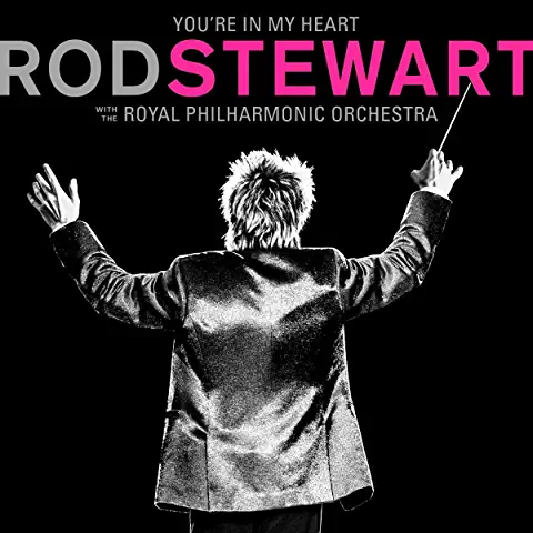 STEWART,ROD (With The Royal Philharmonic Orchestra)