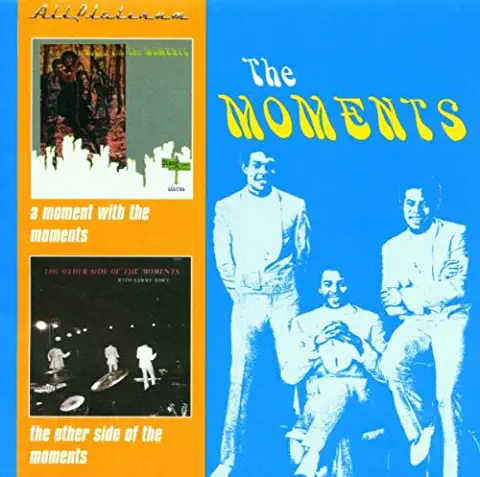 MOMENTS,THE