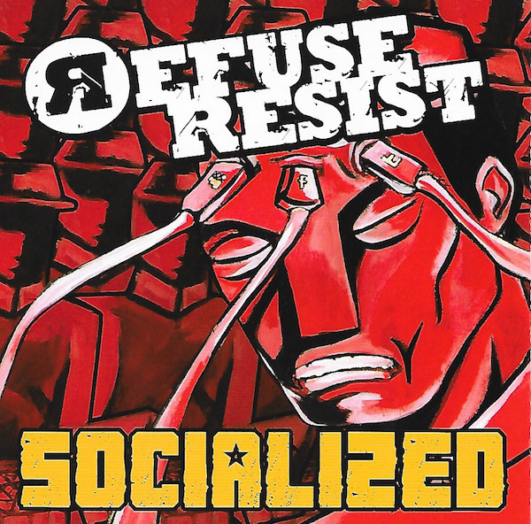 REFUSE RESIST