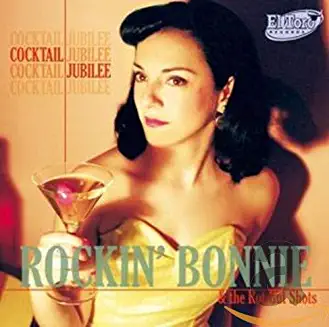 ROCKIN' BONNIE & THE ROT GUT SHOTS