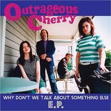 OUTRAGEOUS CHERRY
