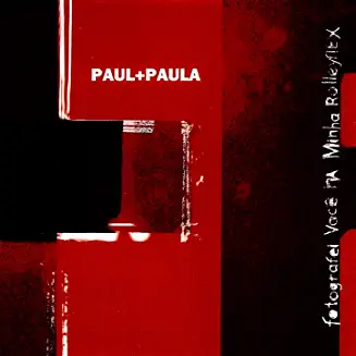 PAUL + PAULA