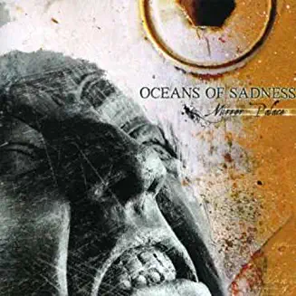 OCEANS OF SADNESS