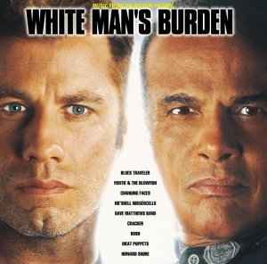 WHITE MAN'S BURDEN