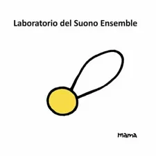 LABORATORIO DEL SUONO ENSEMBLE