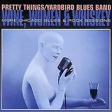 PRETTY THINGS-YARDBIRD BLUES BAND