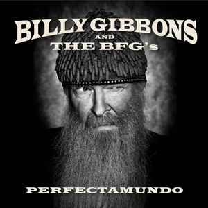 BILLY GIBBONS AND THE BFG'S