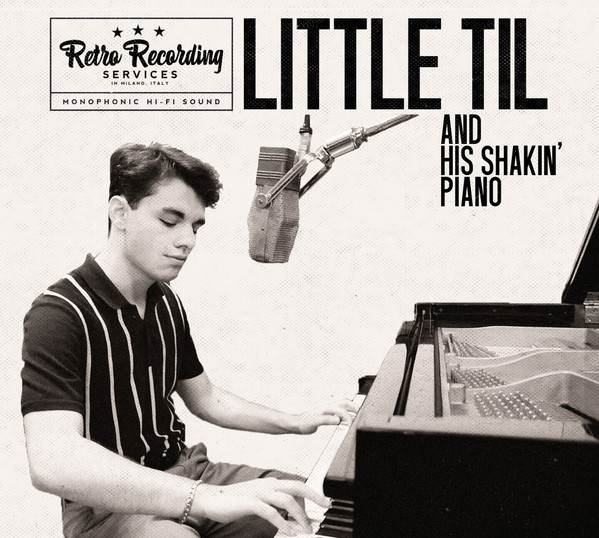 LITTLE TIL AND HIS SHAKIN' PIANO