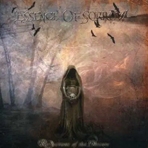 ESSENCE OF SORROW