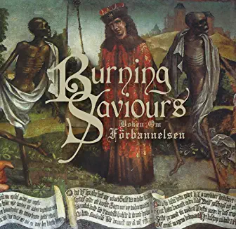 BURNING SAVIOURS