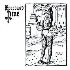 BORROWED TIME