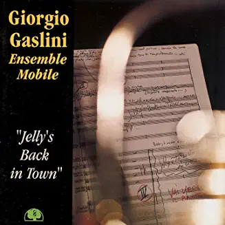 GIORGIO GASLINI ENSEMBLE MOBILE