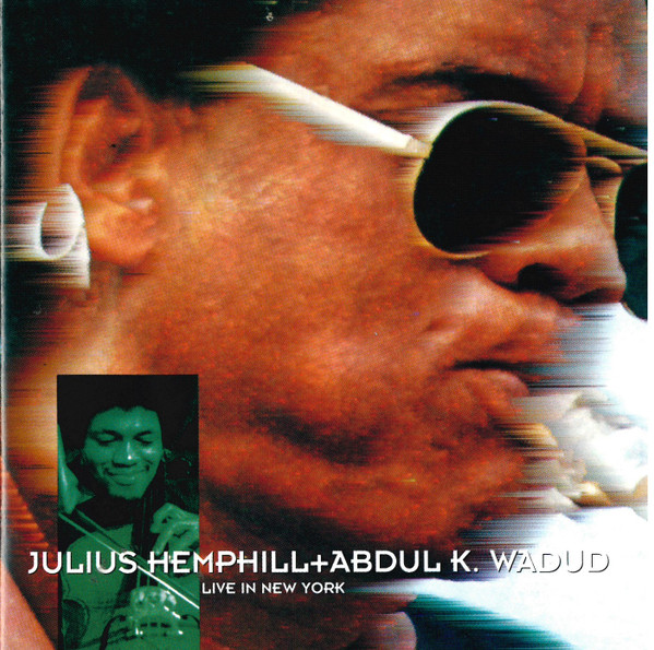 JULIUS hEMPHILL & ABDUL K. WADUD
