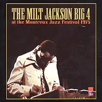 MILT JACKSON BIG 4