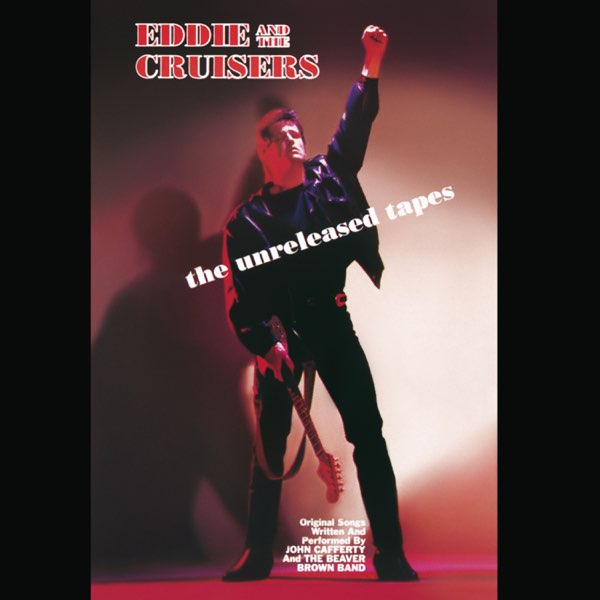 EDDIE AND THE CRUISERS