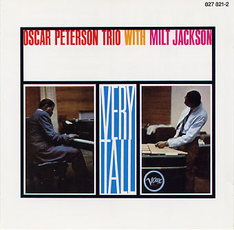 OSCAR PETERSON - MILT JACKSON