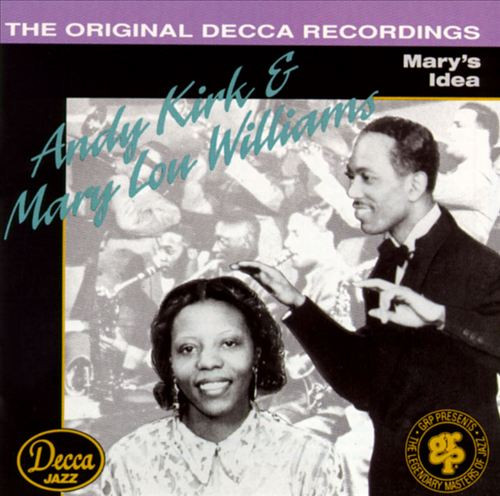 ANDY KIRK & MARY LOU WILLIAMS