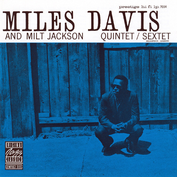 MILES DAVIS & MILT JACKSON