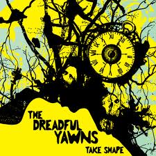 DREADFUL YAWNS