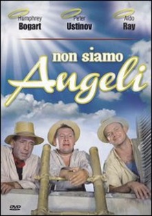 NON SIAMO ANGELI