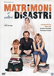 MATRIMONI E ALTRI DISASTRI