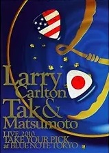 LARRY CARLTON & TAK MATSUMOTO