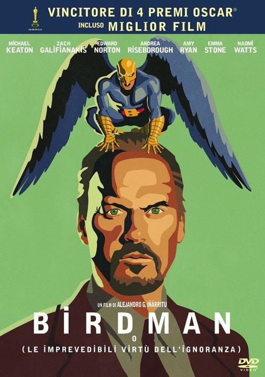 BIRDMAN (O le imprevedibili virt dell'ignoranza)