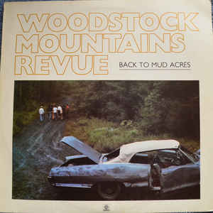 WOODSTOCK MOUNTAINS REVUE